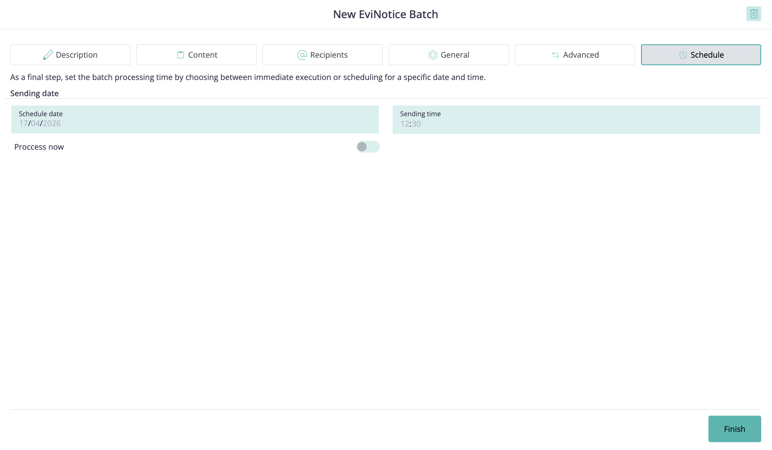 Example batch Schedule step from the New EviNotice Batch wizard showing schedule date, sending time, Process now, and the Finish action